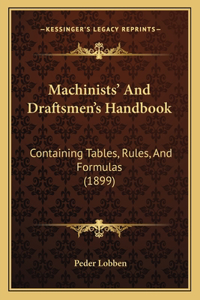 Machinists' And Draftsmen's Handbook