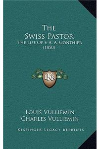The Swiss Pastor