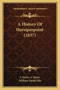 History Of Hurstperpoint (1837)