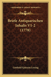 Briefe Antiquarischen Inhalts V1-2 (1778)