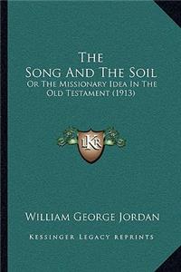 The Song And The Soil