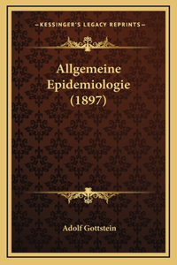 Allgemeine Epidemiologie (1897)
