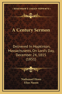 A Century Sermon