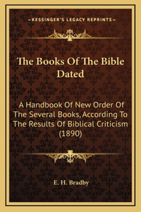 The Books Of The Bible Dated