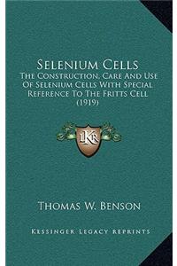 Selenium Cells