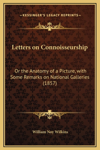 Letters on Connoisseurship