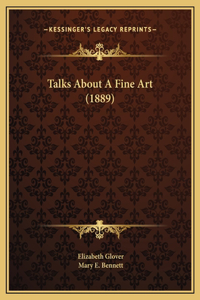 Talks About A Fine Art (1889)