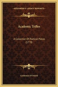 Academic Trifles
