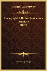 Monograph Of The North American Astacidae (1870)