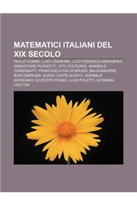 Matematici Italiani del XIX Secolo