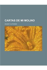 Cartas de Mi Molino