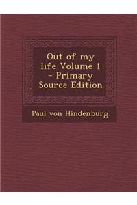Out of My Life Volume 1