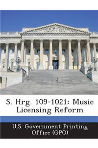 S. Hrg. 109-1021: Music Licensing Reform