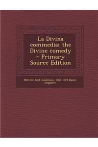 La Divina Commedia; The Divine Comedy