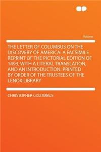 The Letter of Columbus on the Discovery of America