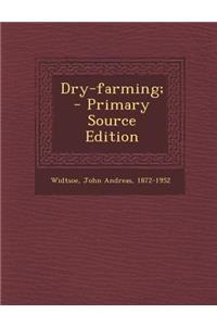 Dry-Farming;