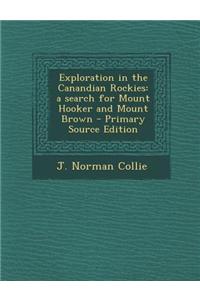 Exploration in the Canandian Rockies