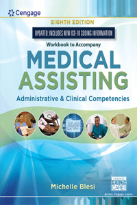 Student Workbook for Blesi's Medical Assisting: Administrative & Clinical Competencies