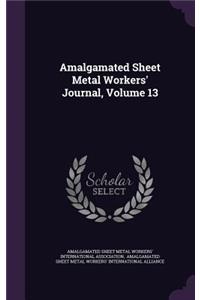 Amalgamated Sheet Metal Workers' Journal, Volume 13