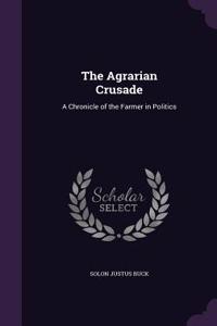 The Agrarian Crusade