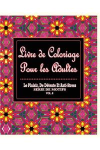 Livre De Coloriage Pour Les Adultes