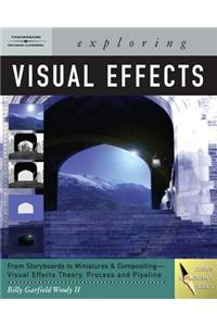 Exploring Visual Effects [With DVD]