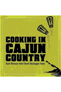 Cooking in Cajun Country