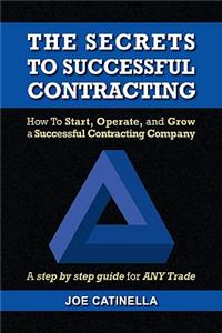 The Secrets to Successful Contracting