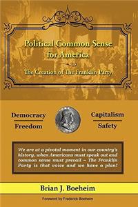 Political Common Sense for America