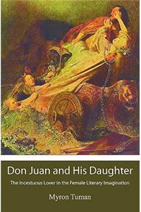 Don Juan and His Daughter