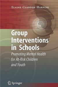 Group Interventions in Schools