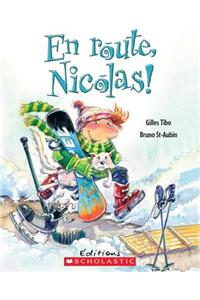 En Route, Nicolas!