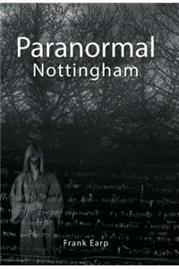 Paranormal Nottingham