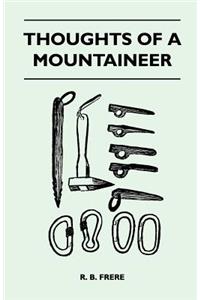 Thoughts of a Mountaineer