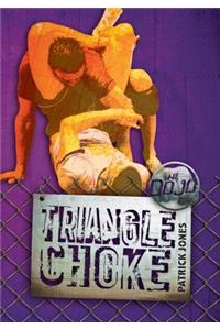 Triangle Choke