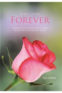 Love Lives Forever