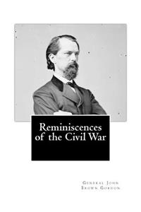 Reminiscences of the Civil War