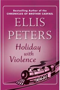 Holiday with Violence