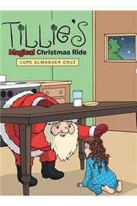 Tillie's Magical Christmas Ride