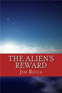 Alien's Reward