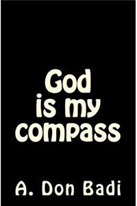 God Is My Compass
