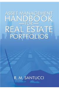 Asset Management Handbook for Real Estate Portfolios