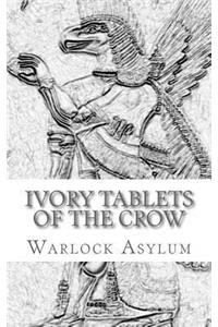 Ivory Tablets of the Crow