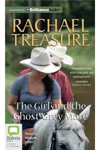 The Girl and the Ghost-Grey Mare