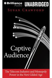 Captive Audience