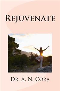 Rejuvenate