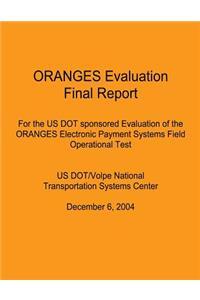 ORANGES Evaluation Final Report