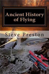 Ancient History of Flying