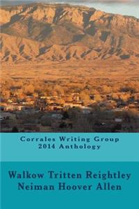 Corrales Writing Group 2014 Anthology