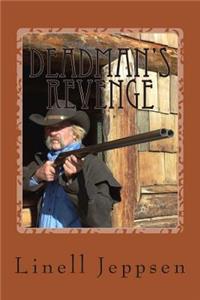 Deadman's Revenge: A Matthew Wilcox Adventure